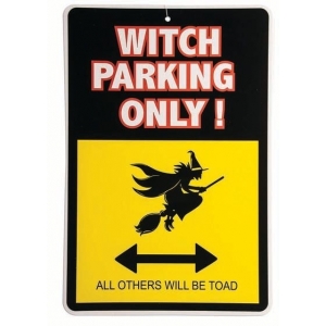 Warning Sign Witch Parking - Halloween Decorations